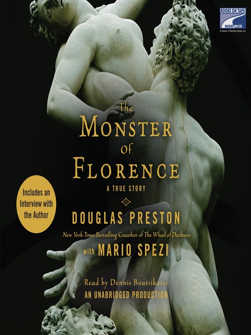 Title details for The Monster of Florence by Douglas Preston - Available